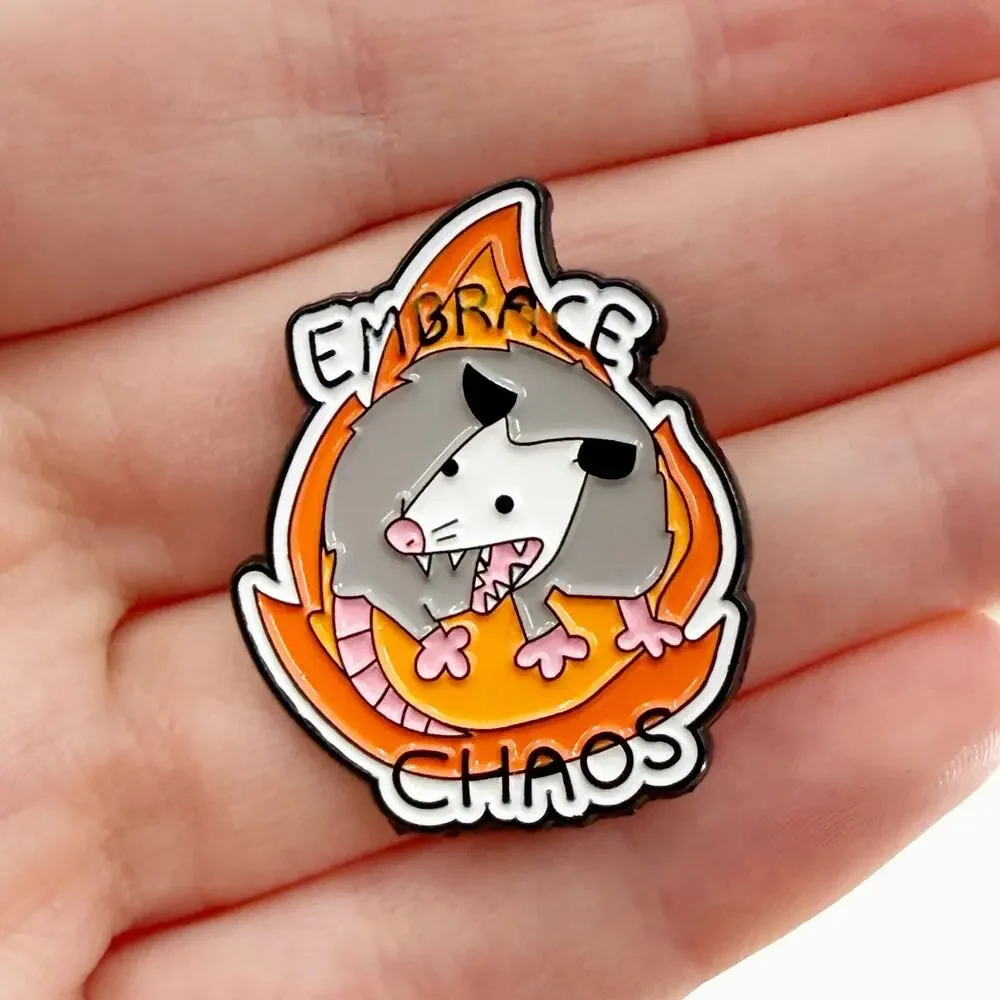 Embrace Chaos Funny Possum Enamel Pin